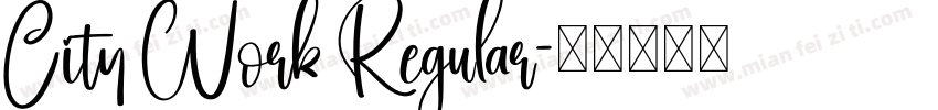 City Work Regular字体转换